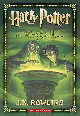 Harry Potter and the Half-Blood Prince 
by J. K. Rowling 
