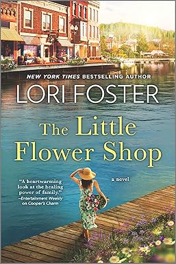 The Little Flower Shop
by Lori Foster