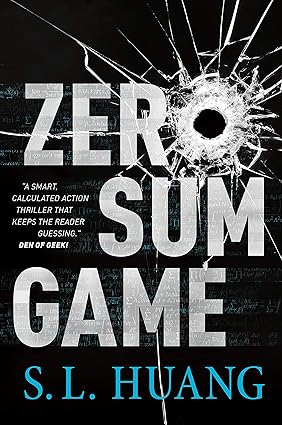 Zero Sum Game 
by S. L. Huang