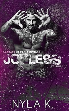 Joyless 
by Nyla K 