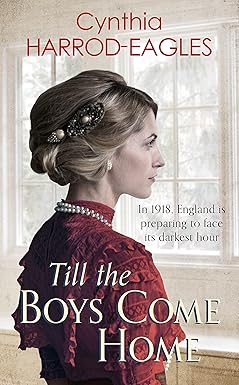 Till the Boys Come Home
by Cynthia Harrod-Eagles