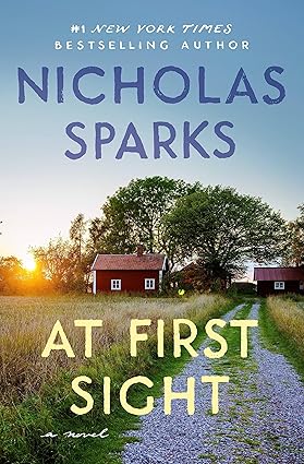 At First Sight
by Nicholas Sparks 