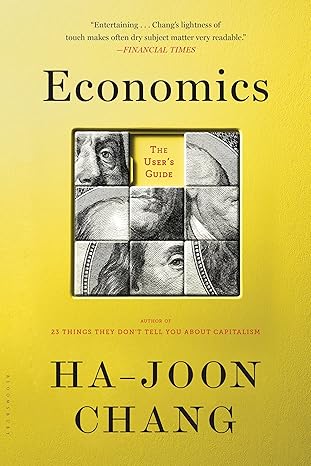 Economics
by Ha-Joon Chang
