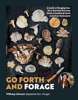 Go Forth and Forage
by Whitney Johnson 