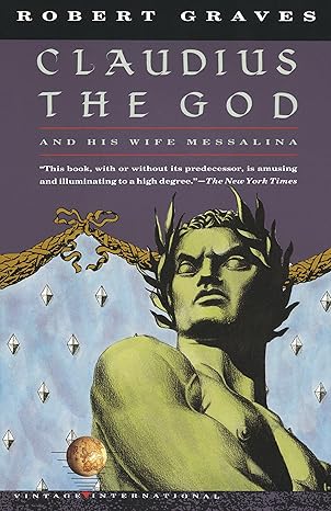 Claudius the God
by Robert Graves