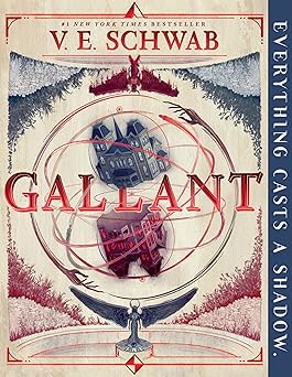 Gallant
by V. E. Schwab 