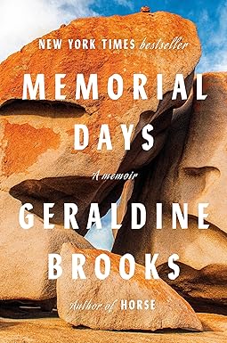 Memorial Days
by Geraldine Brooks 