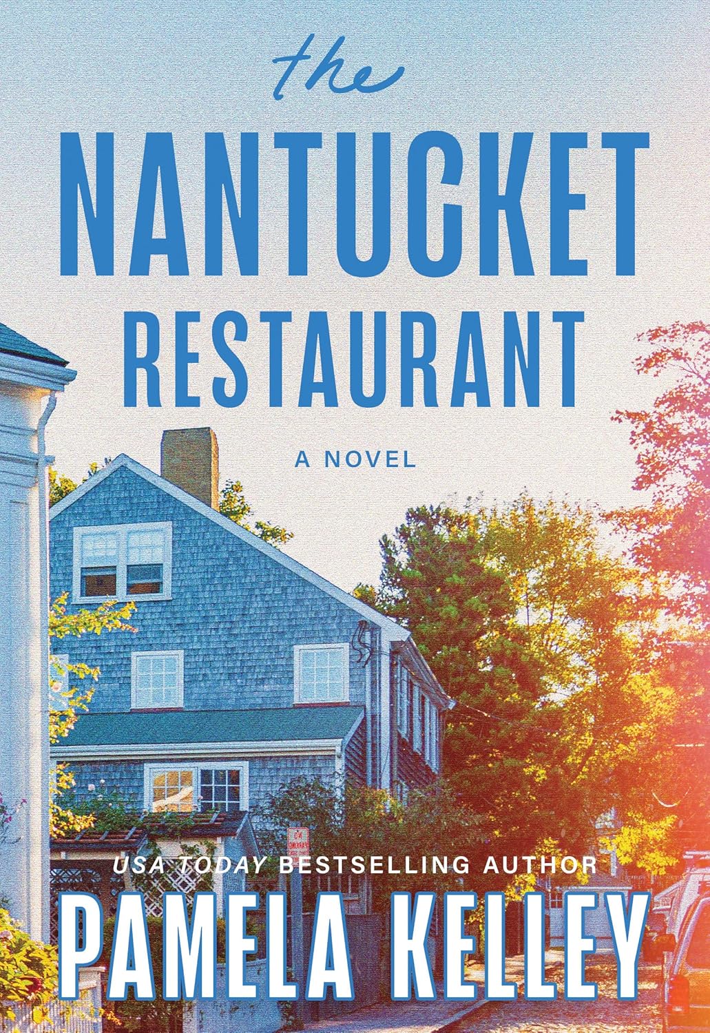 The Nantucket Restaurant by Pamela Kelley