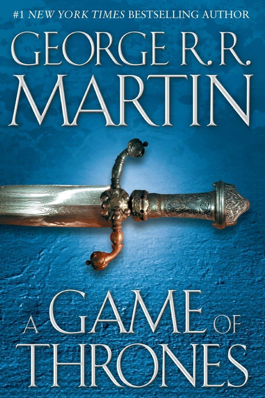 A Game of Thrones by George R. R. Martin