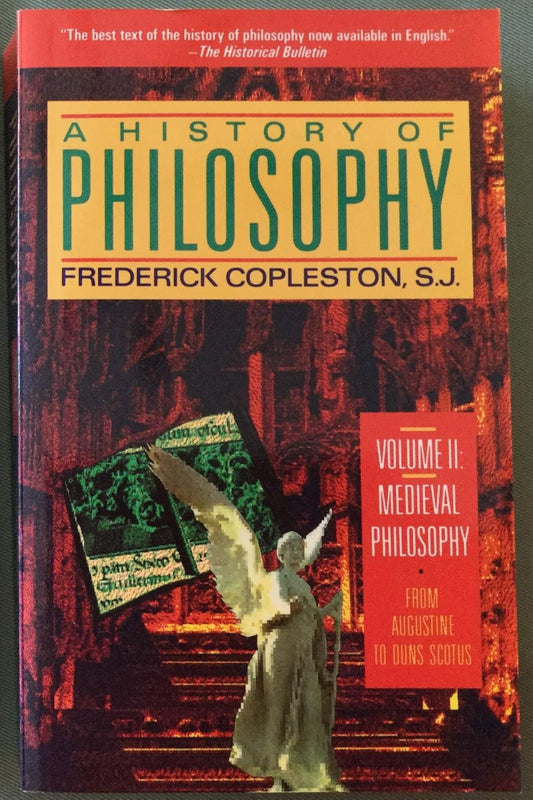 A History of Philosophy, Vol. 2 by Frederick Copleston
