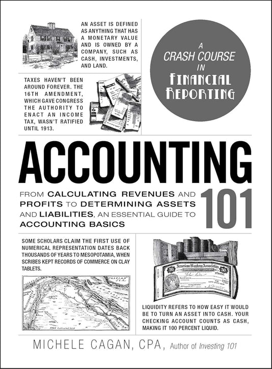Accounting 101 by Michele Cagan CPA