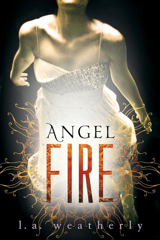 Angel Fire
by Lee Weatherly