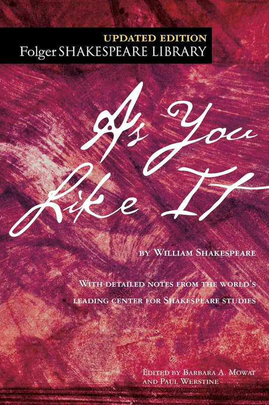 As You Like It
by William Shakespeare