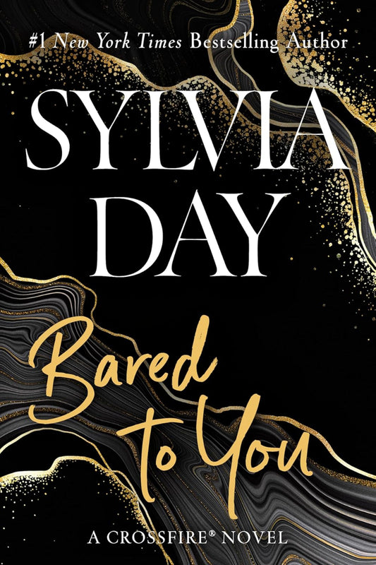 Bared to You by Sylvia Day