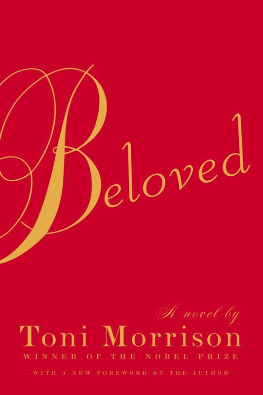 Beloved Toni Morrison by Toni Morrison