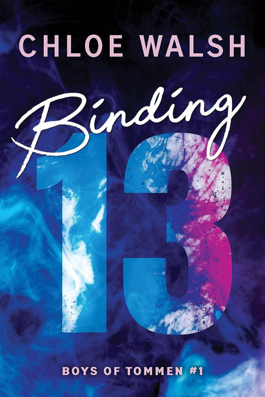 Binding 13  by Chloe Walsh