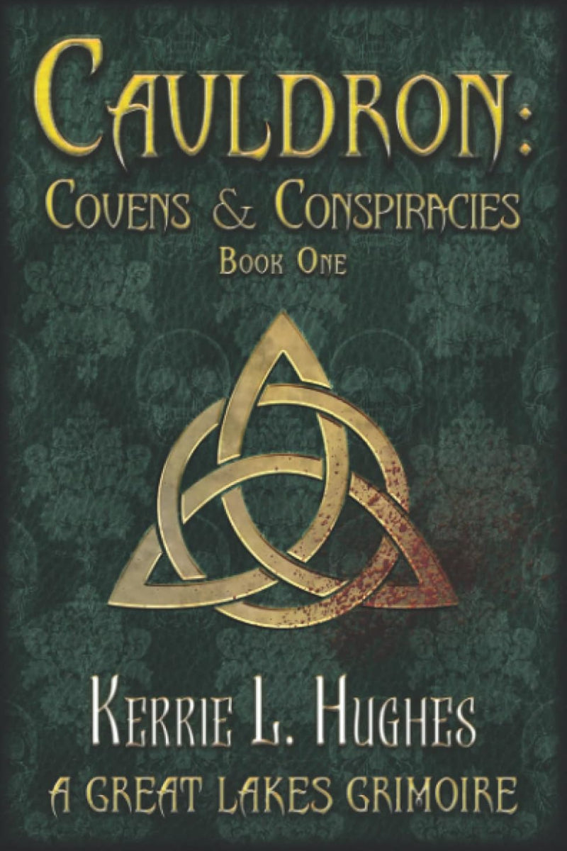 Cauldron by Kerrie L. Hughes
