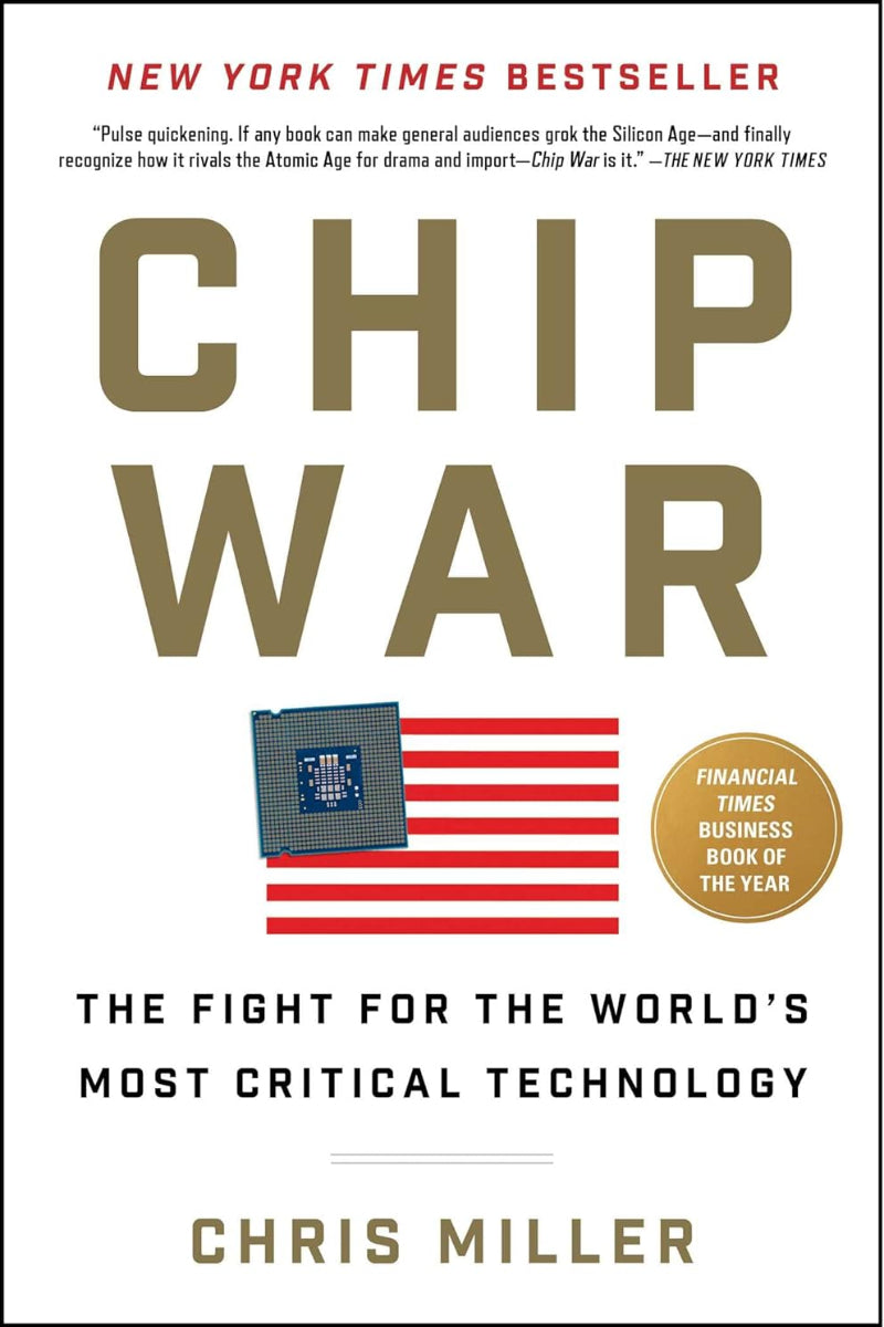 Chip War by Chris Miller 