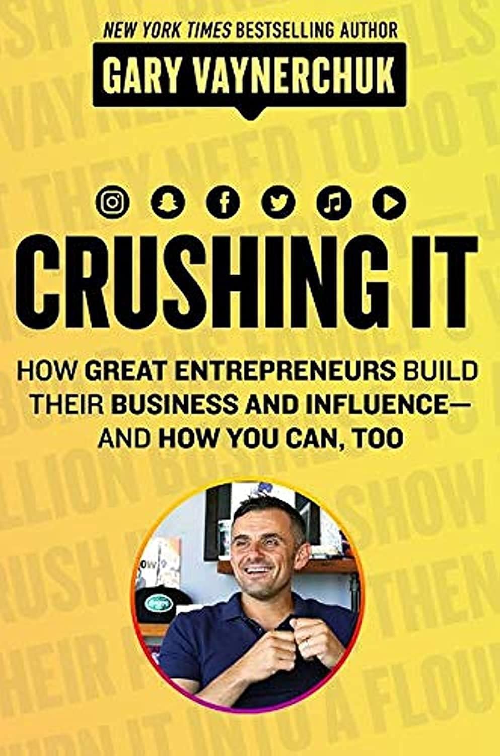 Crushing It by Gary Vaynerchuk