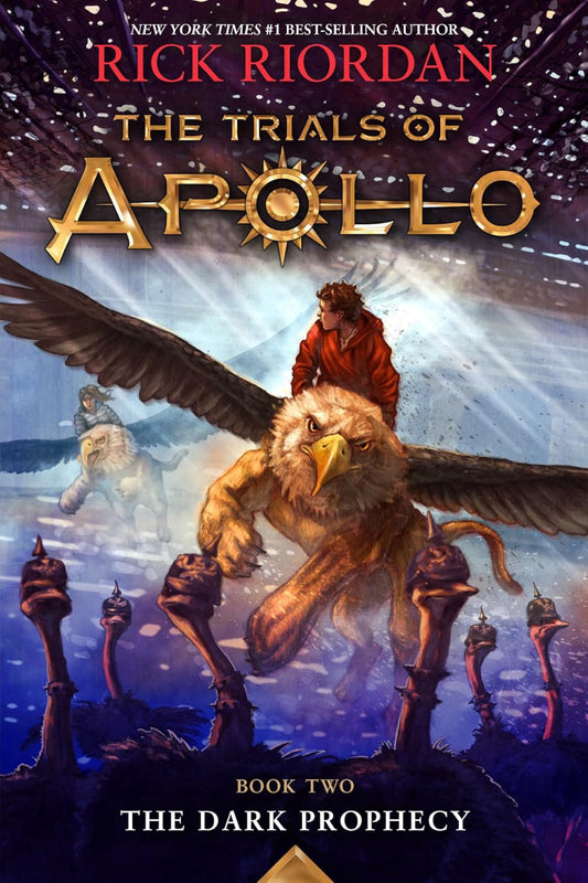 Dark Prophecy The Trials of Apollo by Rick Riordan