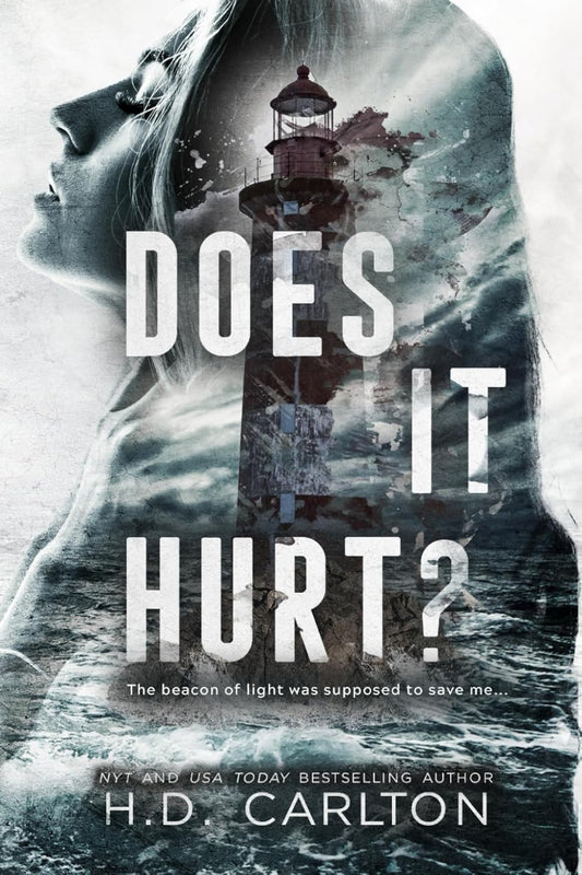 Does It Hurt by H. D. Carlton 