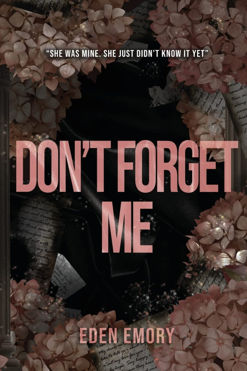 Don't Forget Me by Eden Emory