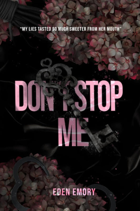 Don't Stop Me by Eden Emory