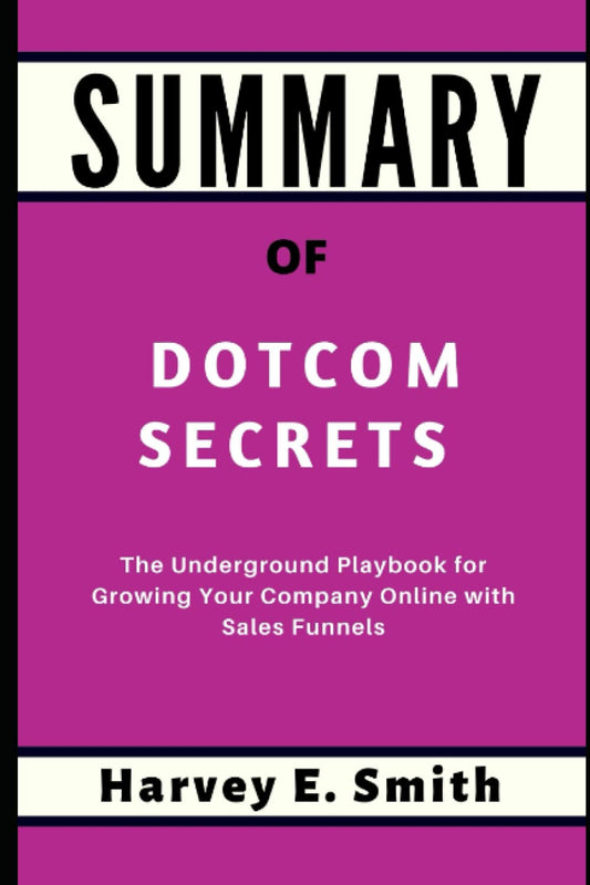 Dotcom Secrets by Russell Brunson