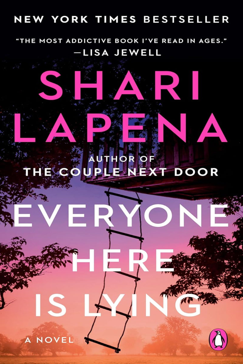 Everyone Here Is Lying by Shari Lapena