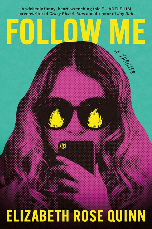 Follow Me by Elizabeth Rose Quinn