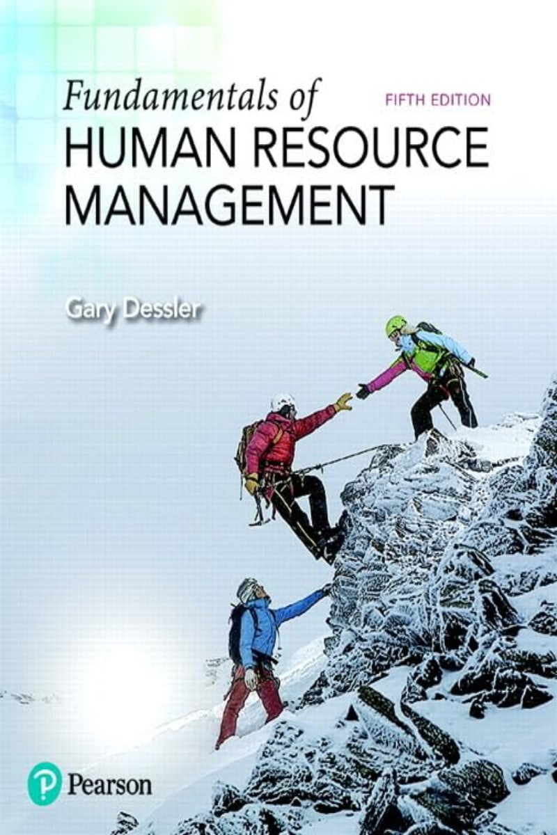 Fundamentals of Human Resource Management by Gary Dessler