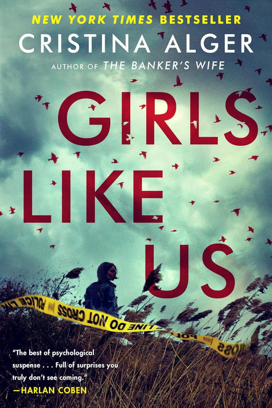 Girls Like Us by Cristina Alger 