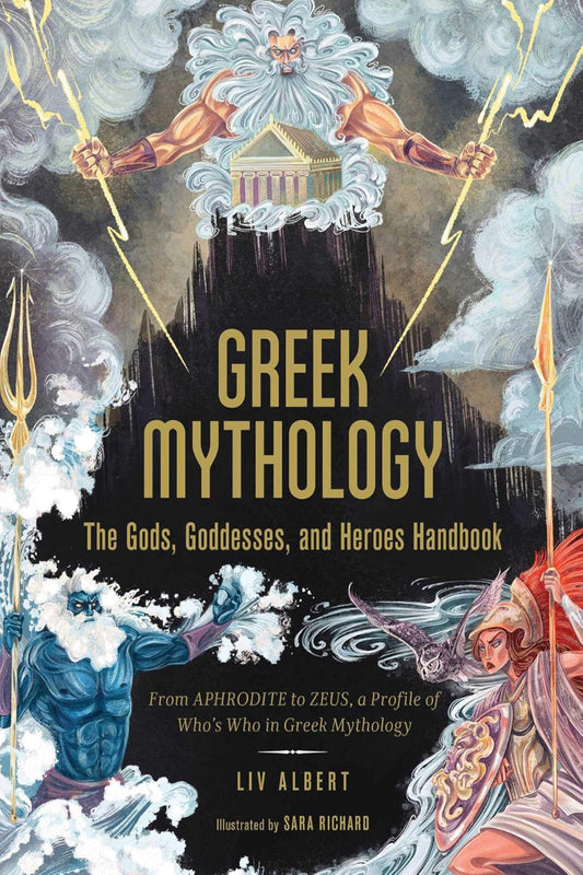Greek Mythology by Liv Albert