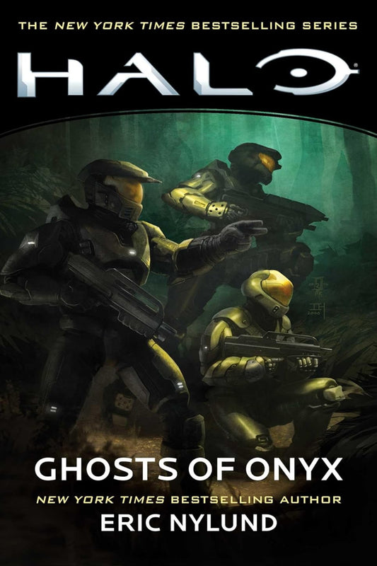 Halo Ghosts of Onyx by Eric Nylund
