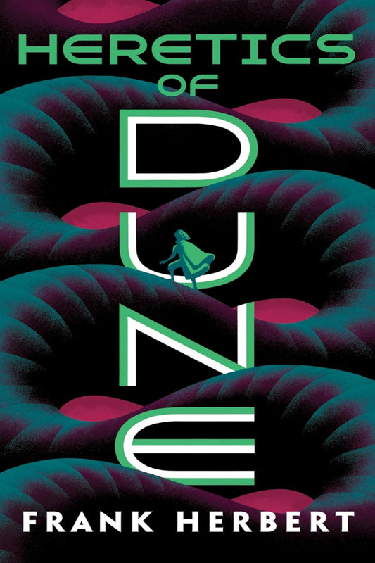 Heretics of Dune 
by Frank Herbert