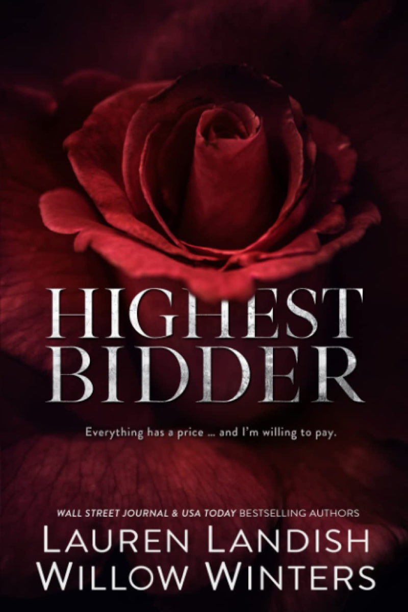 Highest Bidder by Willow Winters