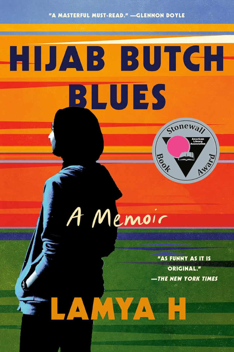 Hijab Butch Blues by Lamya H