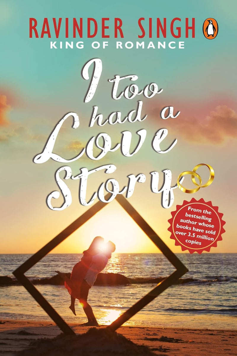 I Too Had A Love Story by Ravinder Singh 