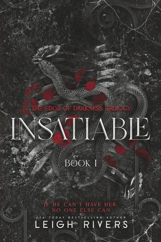 Insatiable by Leigh Rivers