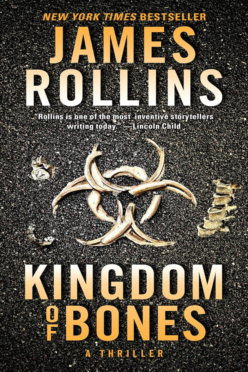 Kingdom of Bones by James Rollins