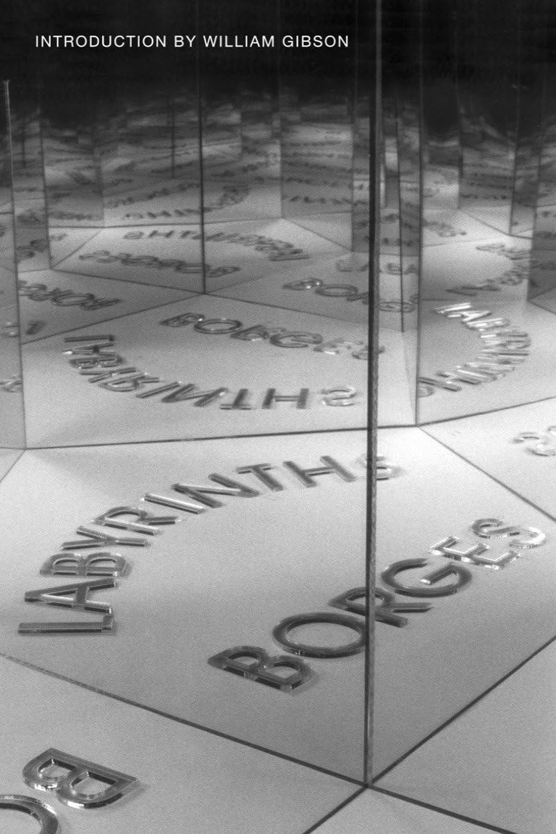 Labyrinths by Jorge Luis Borges 