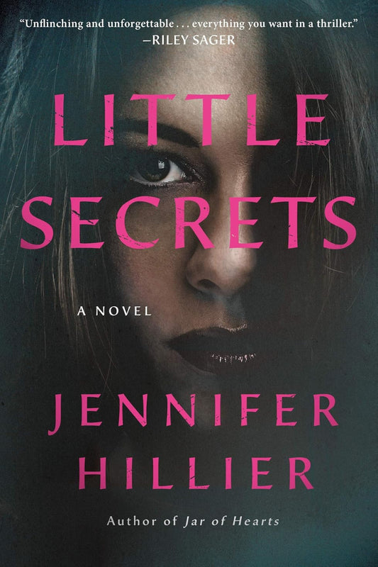 Little Secrets 
by Jennifer Hillier 