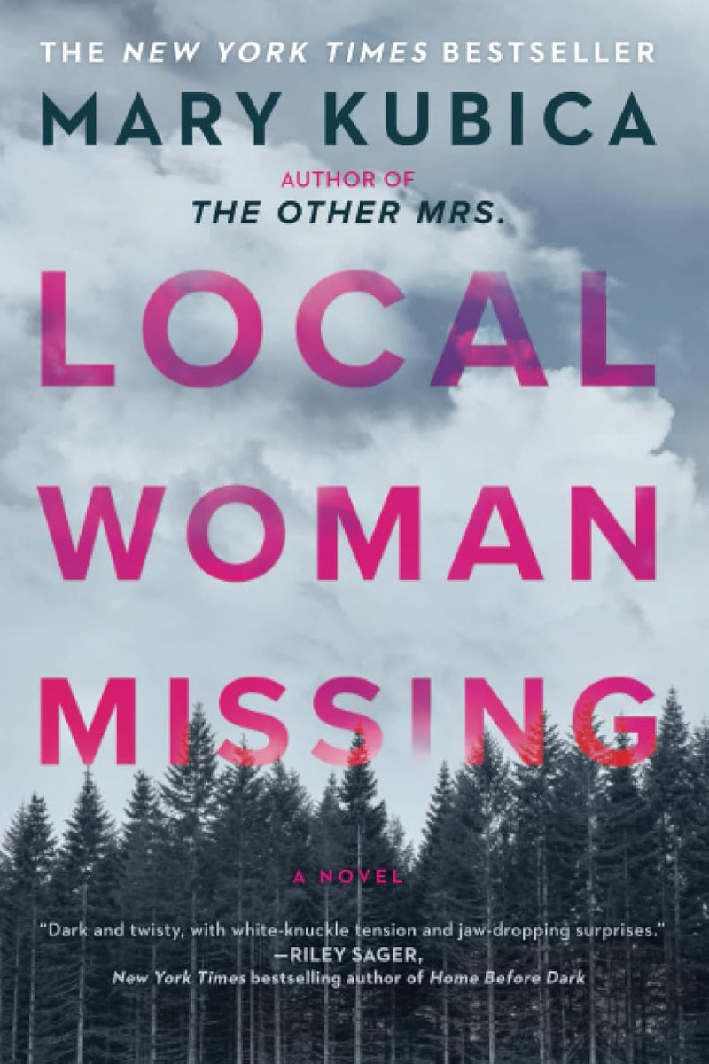 Local Woman Missing by Mary Kubica