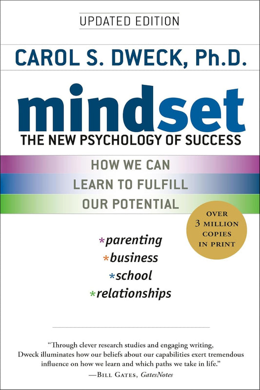 Mindset by Carol S. Dweck