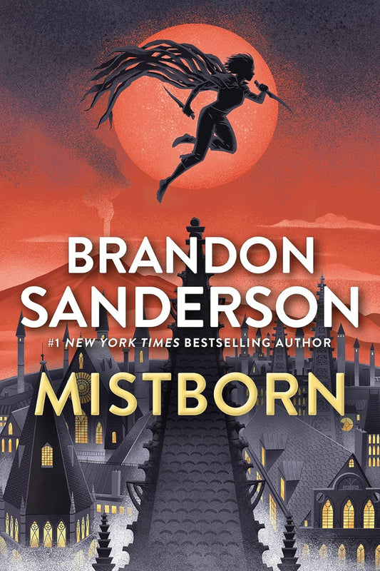 Mistborn by Brandon Sanderson 