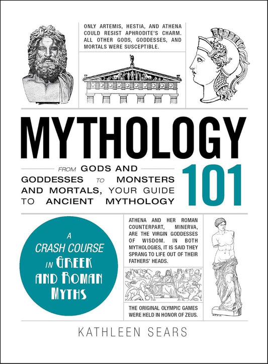 Mythology 101 by Kathleen Sears