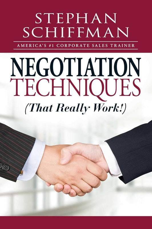 Negotiation Techniques by Stephan Schiffman