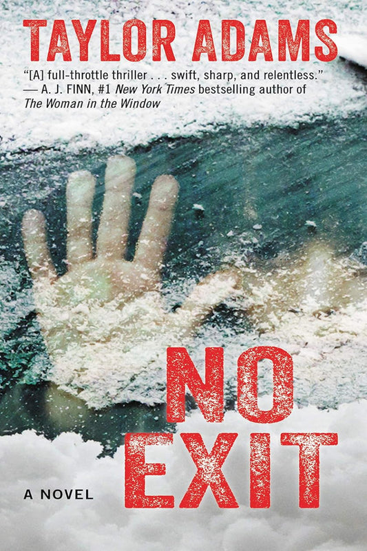 No Exit by Taylor Adams