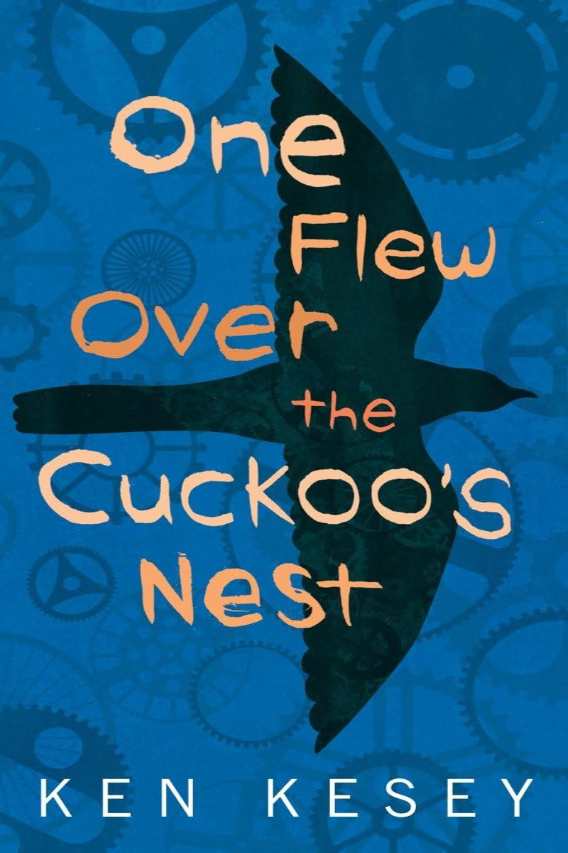 One Flew Over the Cuckoo's Nest
by Ken Kesey