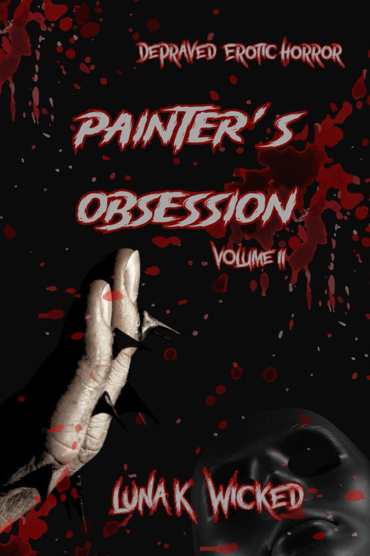 Painter's Obsession by Luna K. Wicked 